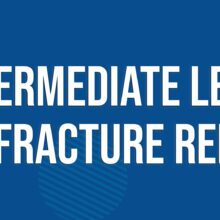 Intermediate Level On Fracture Repair